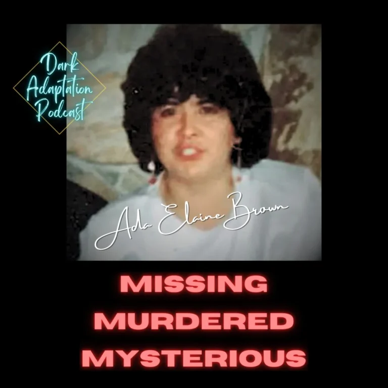 Missing Murdered Mysterious - Dark Adaptation Podcast